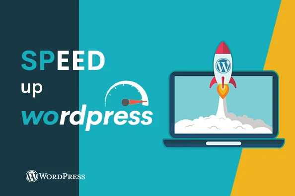 7 Best ways to Speed up Your WordPress Website