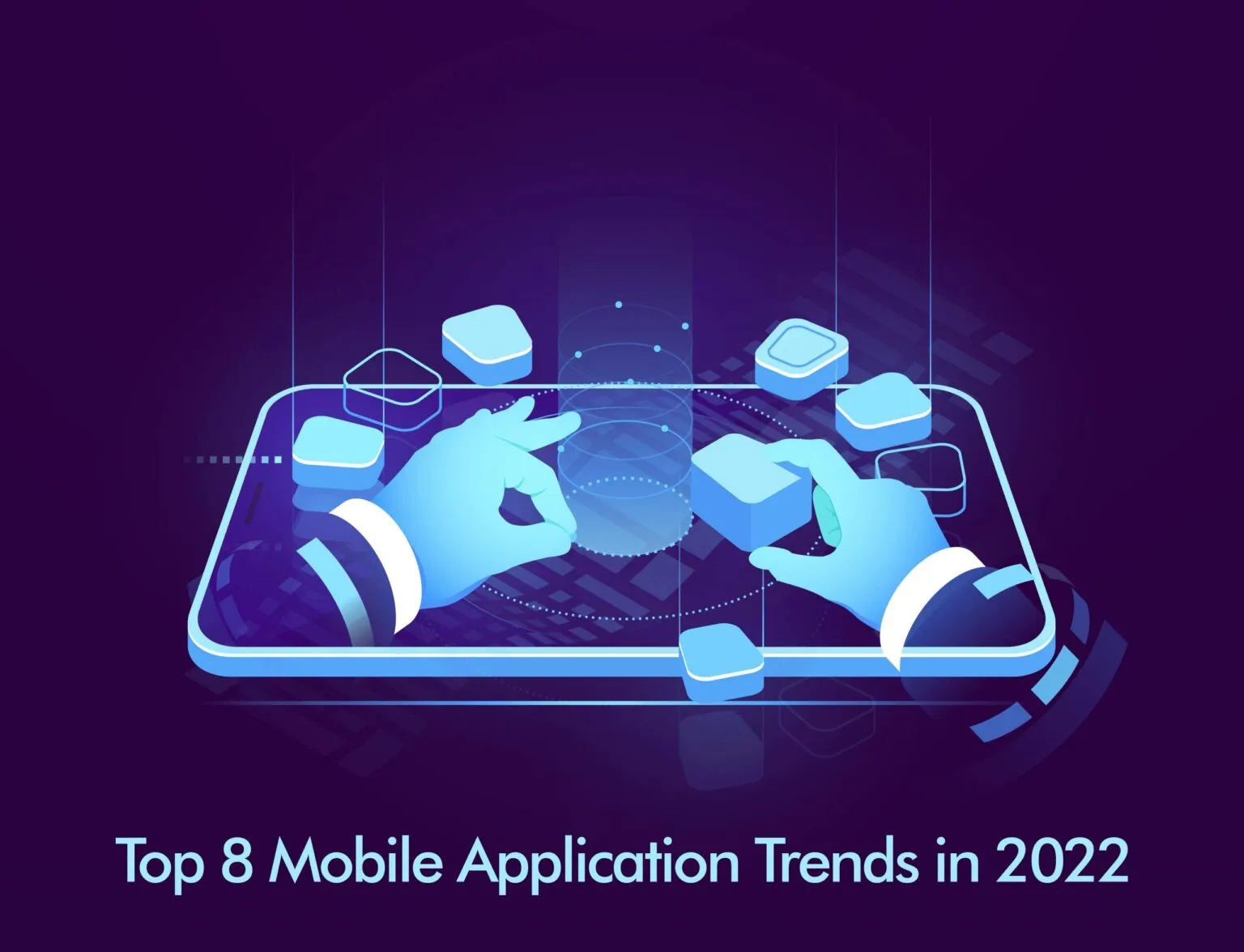 Mobile Application Trends