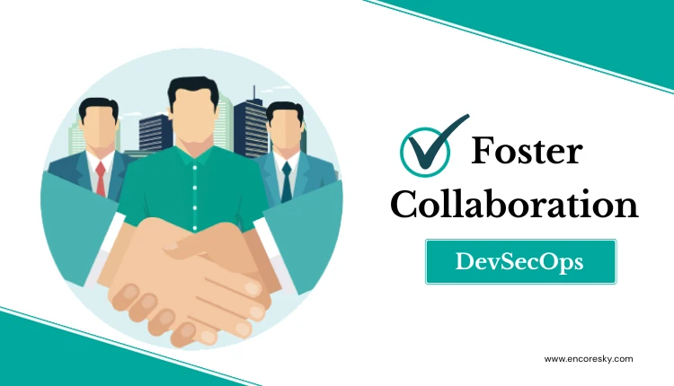 Foster Collaboration