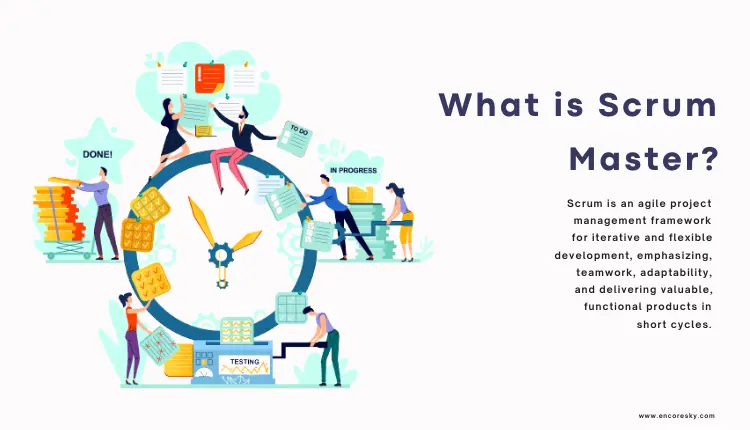 What is a Scrum Master?
